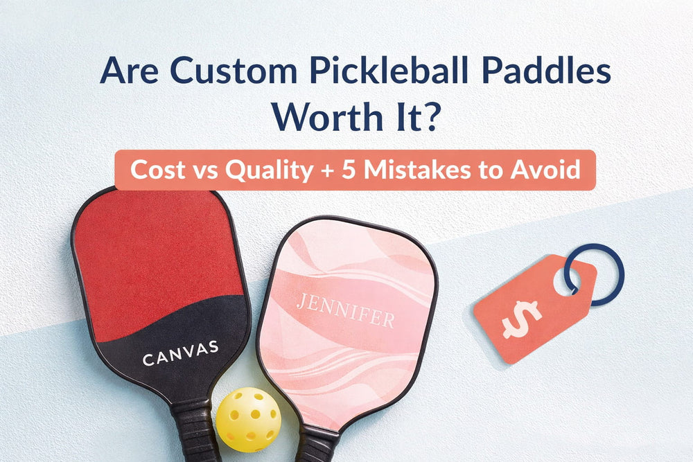 Are Custom Pickleball Paddles Worth It? Cost vs Quality + 5 Mistakes to Avoid